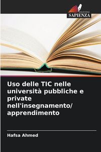 Produktbild: Uso delle TIC nelle universit&agrave; pubbliche e private nell'insegnamento/ apprendimento