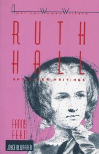 Produktbild: Ruth Hall and Other Writings by Fanny Fern