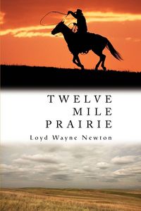Produktbild: Twelve Mile Prairie