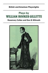 Produktbild: Plays by William Hooker Gillette