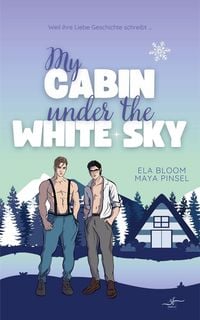 Produktbild: My Cabin under the White Sky - Fabian & Ty