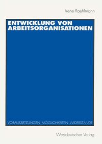 Produktbild: Entwicklung von Arbeitsorganisationen