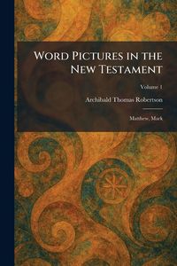 Produktbild: Word Pictures in the New Testament