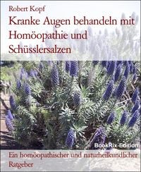 Produktbild: Kranke Augen behandeln mit Hom&ouml;opathie und Sch&uuml;sslersalzen