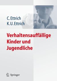 Produktbild: Verhaltensauff&auml;llige Kinder und Jugendliche