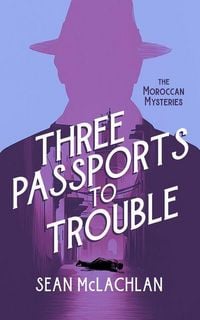 Produktbild: Three Passports to Trouble