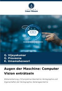 Produktbild: Augen der Maschine: Computer Vision entr&auml;tseln