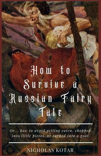 Produktbild: How to Survive a Russian Fairy Tale