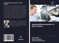 Produktbild: Immunofluorescentie in Oral Lesion