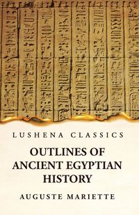 Produktbild: Outlines of Ancient Egyptian History