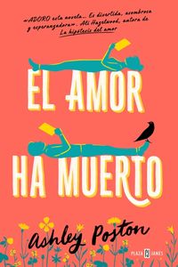 Bild vom Artikel El Amor Ha Muerto / The Dead Romantics vom Autor Ashley Poston