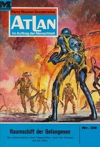 Produktbild: Atlan 38: Raumschiff der Gefangenen