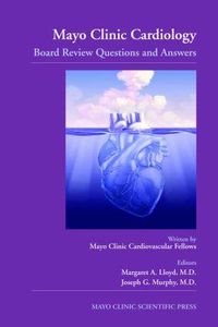 Produktbild: Mayo Clinic Cardiology: Board Review Questions and Answers