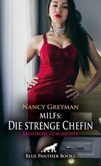 Produktbild: MILFs: Die strenge Chefin | Erotische Geschichte