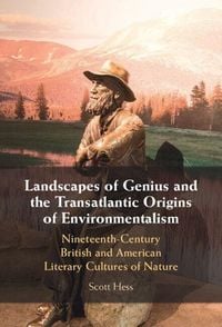 Produktbild: Landscapes of Genius and the Transatlantic Origins of Environmentalism