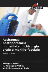 Produktbild: Assistenza postoperatoria immediata in chirurgia orale e maxillo-facciale