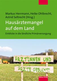 Produktbild: Haus&auml;rztemangel auf dem Land