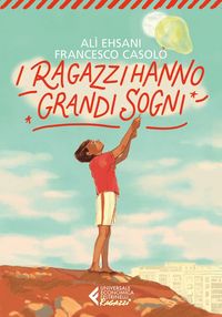 Produktbild: I ragazzi hanno grandi sogni
