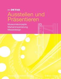 Produktbild: Im Detail Ausstellen und Pr&auml;sentieren