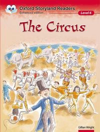 Produktbild: Oxford Storyland Readers: Level 6: The Circus