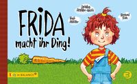 Bild vom Artikel Frida macht ihr Ding! vom Autor Birgit Altstötter