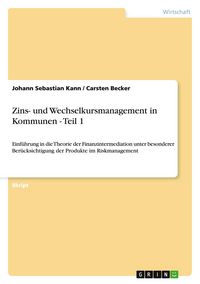 Produktbild: Zins- und Wechselkursmanagement in Kommunen - Teil 1