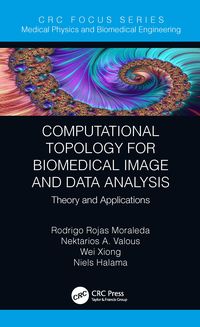 Produktbild: Computational Topology for Biomedical Image and Data Analysis