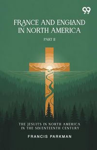 Produktbild: France And England In North America