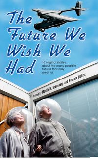 Produktbild: The Future We Wish We Had