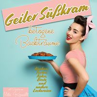 Produktbild: Geiler S&uuml;&szlig;kram