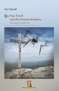 Produktbild: Max Esterl und die Monsterdrohnen