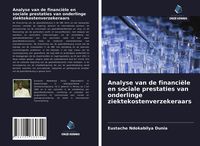 Produktbild: Analyse van de financi&euml;le en sociale prestaties van onderlinge ziektekostenverzekeraars