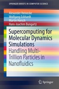 Produktbild: Supercomputing for Molecular Dynamics Simulations