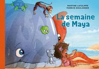 Produktbild: Les mondes de Maya 3 - La semaine de Maya