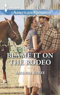 Produktbild: Blame It on the Rodeo