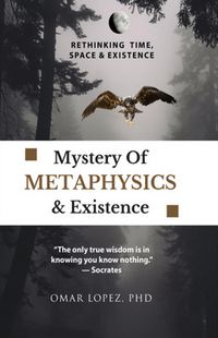 Produktbild: Mystery of Metaphysics & Existence