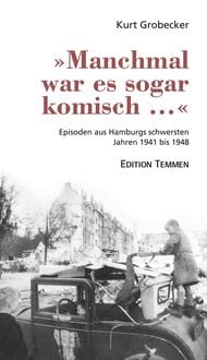 Produktbild: &raquo;Manchmal war es sogar komisch ...&laquo;