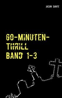 Produktbild: 60-Minuten-Thrill Band 1-3 Komplett