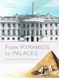 Produktbild: From Pyramids to Palaces: Architecture Around the World