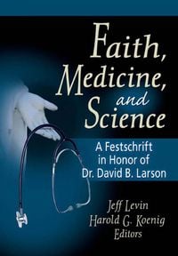 Produktbild: Faith, Medicine, and Science
