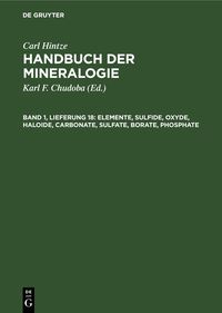 Produktbild: Elemente, Sulfide, Oxyde, Haloide, Carbonate, Sulfate, Borate, Phosphate