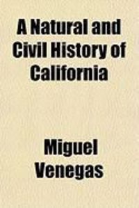 Produktbild: A Natural and Civil History of California