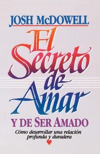 Produktbild: El Secreto de Amar Y de Ser Amado