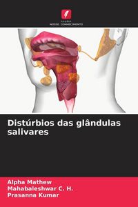 Produktbild: Dist&uacute;rbios das gl&acirc;ndulas salivares