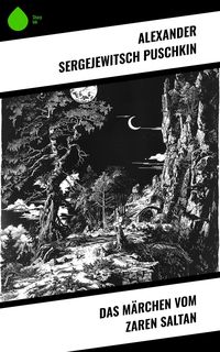 Produktbild: Das M&auml;rchen vom Zaren Saltan