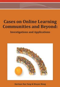 Produktbild: Cases on Online Learning Communities and Beyond: Investigations and Applications