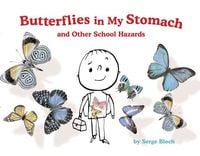 Produktbild: Butterflies in My Stomach and Other School Hazards
