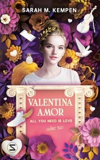 Produktbild Valentina Amor. All you need is love (oder so)