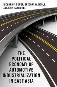 Produktbild: The Political Economy of Automotive Industrialization in East Asia