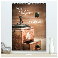 Produktbild: Alte Kaffeem&uuml;hlen (hochwertiger Premium Wandkalender 2026 DIN A2 hoch), Kunstdruck in Hochglanz
